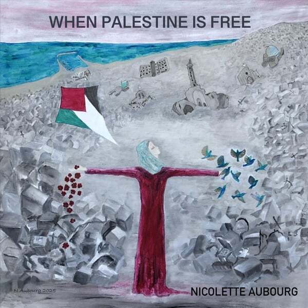 Cover art for When Palestine Is Free